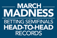March-Madness-Betting-Semifinals-Head-to-Head-Records