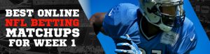 2017 NFL Week 1 Best Betting Games - including odds
