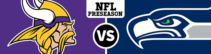 Vikings visit the Seahawks on Friday, 18th August