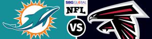 Miami Dolphins vs. Atlanta Falcons Betting Preview - Sunday, 15th October