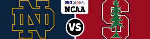 Latest Odds on Stanford Cardinal vs. Notre Dame Fighting Irish