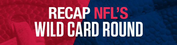 Recap NFL’s Wild Card Weekend Betting