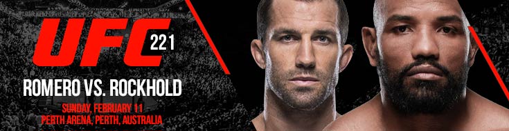 UFC 221: Romero vs. Rockhold Latest Sportsbook Odds and Preview
