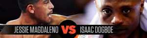 Jessie Magdaleno vs. Isaac Dogboe Latest Odds, analysis and betting prediction