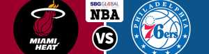 Miami Heat vs. Philadelphia 76ers Latest Odds, betting analysis and predictions