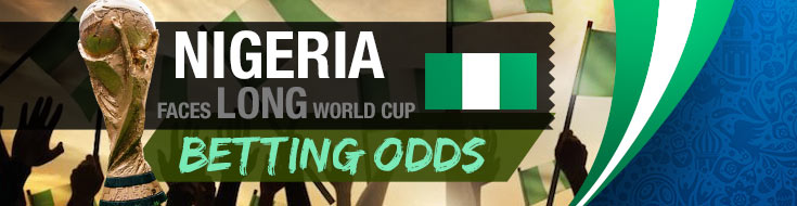 Nigeria 2018 FIFA World Cup Odds and betting Analysis