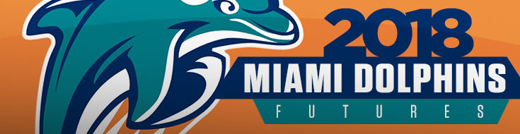 2018 Miami Dolphins Futures