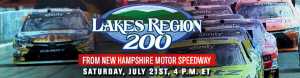 Lakes Region 200 from New Hampshire Motor Speedway in Loudon