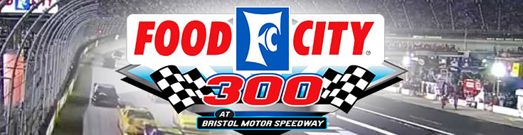 Food City 300 Betting on NASCAR Friday Night Action from Bristol