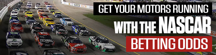 Get your Motors Running with the NASCAR Betting Odds