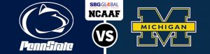 Penn State Nittany Lions vs. Michigan Wolverines