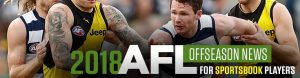 2018 AFL Offseason News for Sportsbook Players