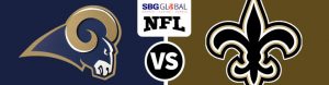Los Angeles Rams vs. New Orleans Saints