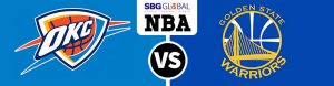 Oklahoma City Thunder vs. Golden State Warriors