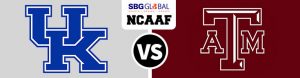 Kentucky Wildcats vs. Texas A&M Aggies