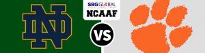 Notre Dame Fighting Irish vs. Clemson Tigers