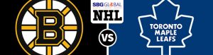 Boston Bruins vs. Toronto Maple Leafs