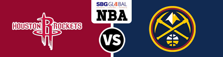 Houston Rockets vs. Denver Nuggets
