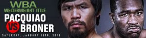 Manny Pacquiao vs. Adrien Broner for WBA Welterweight Title