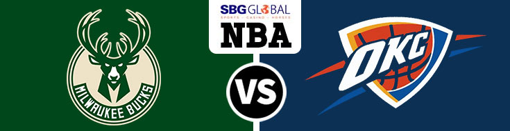 Milwaukee Bucks vs. Oklahoma City Thunder