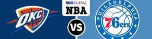 Oklahoma City Thunder vs. Philadelphia 76ers