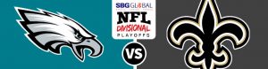 Philadelphia Eagles vs. New Orleans Saints