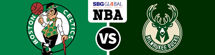 Boston Celtics vs. Milwaukee Bucks