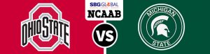 Ohio State Buckeyes vs. Michigan State Spartans