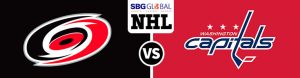 Carolina Hurricanes vs. Washington Capitals