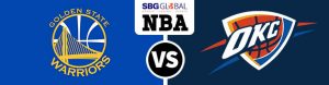 Golden State Warriors vs. Oklahoma City Thunder