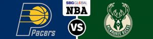 Indiana Pacers vs. Milwaukee Bucks