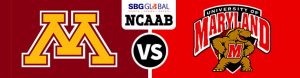 Minnesota Golden Gophers vs. Maryland Terrapins