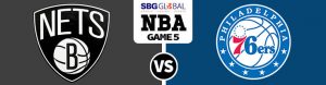 Brooklyn Nets vs. Philadelphia 76ers Game 5