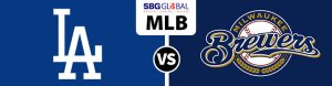 Los Angeles Dodgers vs. Milwaukee Brewers Betting MLB Odds and Picks