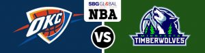 Oklahoma City Thunder vs. Minnesota Timberwolves