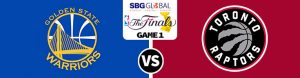 2019 NBA Finals Golden State Warriors vs. Toronto Raptors Game 1