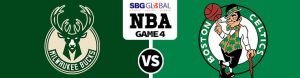 Milwaukee Bucks vs. Boston Celtics Game 4
