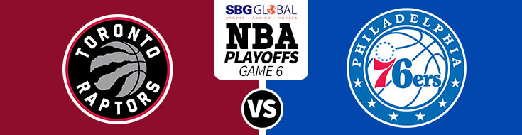 Toronto Raptors vs. Philadelphia 76ers Game 6