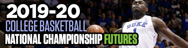 2019-20 College Basketball National Championship Futures