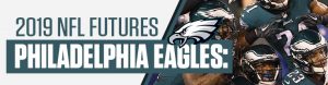 2019 Philadelphia Eagles Futures Betting