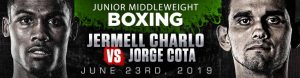 Junior Middleweight Boxing Jermell Charlo vs. Jorge Cota