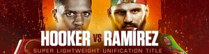 Maurice Hooker vs. Jose Carlos Ramirez Super Lightweight Unification Title