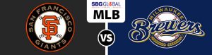San Francisco Giants vs. Milwaukee Brewers