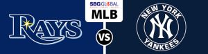 Tampa Bay Rays vs. New York Yankees