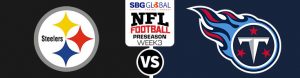 Pittsburgh Steelers vs. Tennessee Titans