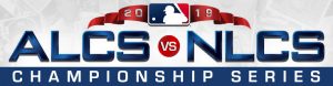 American and National League Championship Series 2019