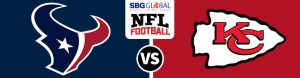 Houston Texans vs. Kansas City Chiefs Pro Football Betting odds and game preview