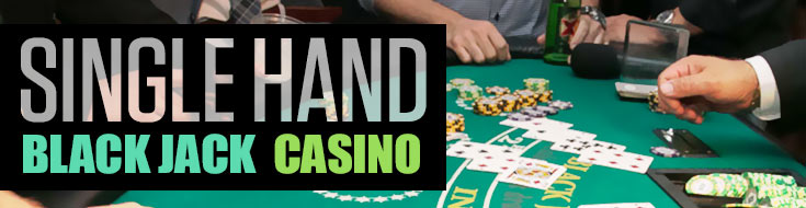 Single Hand Black Jack
