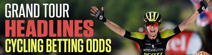 Grand Tour Headlines Cycling Betting Odds
