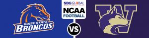 Boise State Broncos Vs. Washington Huskies Betting on College Football Picks